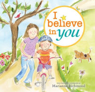 Title: I Believe in You, Author: Marianne Richmond