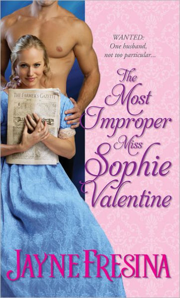 The Most Improper Miss Sophie Valentine