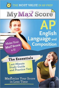 Title: My Max Score AP Essentials English Language, Author: Sourcebooks