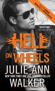 Title: Hell on Wheels (Black Knights Inc. Series #1), Author: Julie Ann Walker