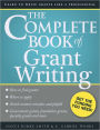 The Complete Book of Grant Writing: Learn to Write Grants Like a Professional / Edition 2