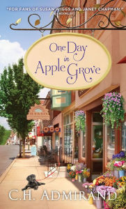 Title: One Day in Apple Grove, Author: C. H. Admirand