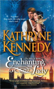 Title: Enchanting the Lady, Author: Kathryne Kennedy