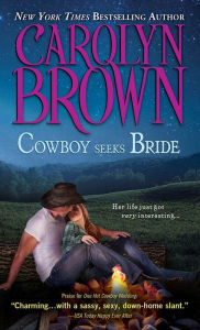 Title: Cowboy Seeks Bride (Spikes & Spurs Series #7), Author: Carolyn Brown