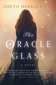 Title: The Oracle Glass, Author: Judith Merkle Riley