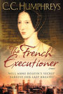 The French Executioner: A Novel