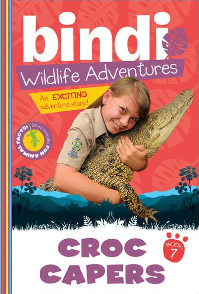 Croc Capers: A Bindi Irwin Adventure