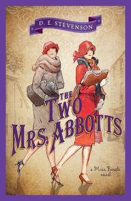Title: The Two Mrs. Abbotts, Author: D. E. Stevenson