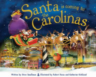 Title: Santa Is Coming to the Carolinas, Author: Steve Smallman