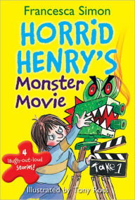 Title: Horrid Henry's Monster Movie, Author: Francesca Simon