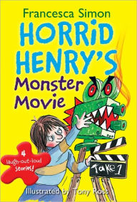 Title: Horrid Henry's Monster Movie, Author: Francesca Simon
