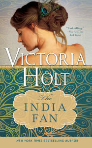 Title: The India Fan, Author: Victoria Holt