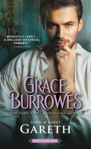 Title: Gareth: Lord of Rakes (Lonely Lords Series #6), Author: Grace Burrowes