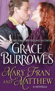 Title: Mary Fran and Matthew: A Novella, Author: Grace Burrowes