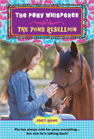 Title: The Pony Rebellion: The Pony Whisperer, Author: Janet Rising