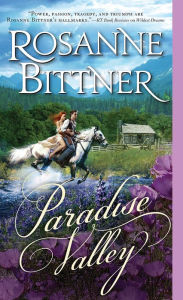 Title: Paradise Valley, Author: Rosanne Bittner