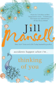Title: Thinking of You, Author: Jill Mansell