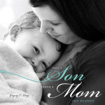 Alternative view 2 of Why a Son Needs a Mom, 3E: 100 Reasons