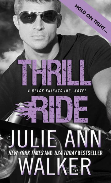 Thrill Ride (Black Knights Inc. Series #4)