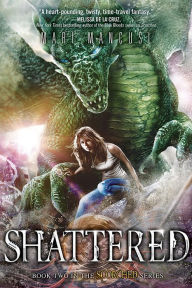 Title: Shattered (Scorched Series #2), Author: Mari Mancusi