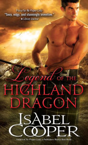 Title: Legend of the Highland Dragon, Author: Isabel Cooper