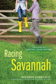 Title: Racing Savannah (Hundred Oaks Series #4), Author: Miranda Kenneally
