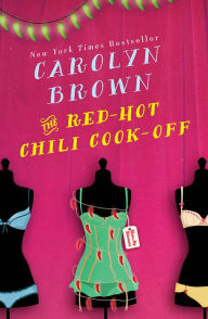 Title: The Red-Hot Chili Cook-Off, Author: Carolyn Brown