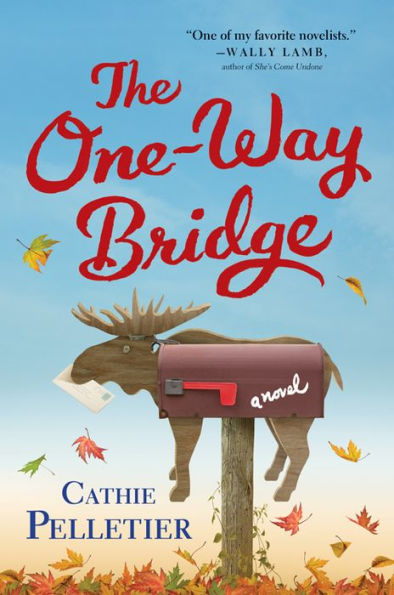 The One-Way Bridge: A Novel