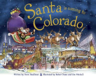 Title: Santa Is Coming to Colorado, Author: Steve Smallman