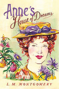 Title: Anne's House of Dreams, Author: L. M. Montgomery