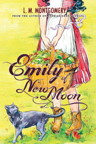 Title: Emily of New Moon (Emily Series #1), Author: L. M. Montgomery