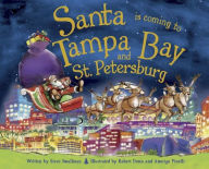 Title: Santa Is Coming to Tampa Bay and St. Petersburg, Author: Steve Smallman