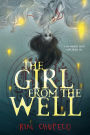 The Girl from the Well (Girl from the Well Series #1)