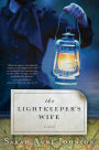 The Lightkeeper's Wife: A Novel