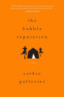 The Bubble Reputation: A Novel