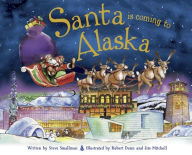 Title: Santa Is Coming to Alaska, Author: Steve Smallman