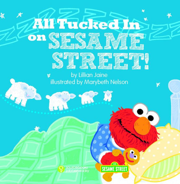 All Tucked on Sesame Street!