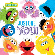 Title: Just One You!, Author: Sesame Workshop