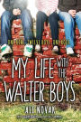 My Life with the Walter Boys by Ali Novak, Paperback | Barnes & Noble®