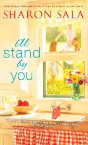 I'll Stand by You (Blessings, Georgia Series #2)