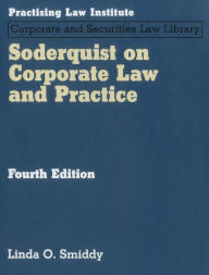 Title: Soderquist on Corporate Law and Practice, Author: Linda O. Smiddy