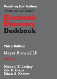 Title: Electronic Discovery Deskbook, Author: Michael E. Lackey