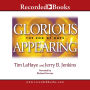 Glorious Appearing: The End of Days (Left Behind Series #12)