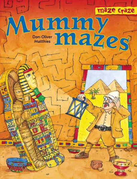 Maze Craze: Mummy Mazes