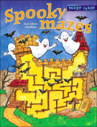 Title: Maze Craze: Spooky Mazes, Author: Don-Oliver Matthies