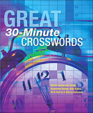 Title: Great 30-Minute Crosswords, Author: Martin Ashwood-Smith