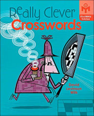 Title: Really Clever Crosswords, Author: David Levinson Wilk