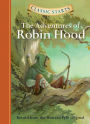 The Adventures of Robin Hood (Classic Starts Series)