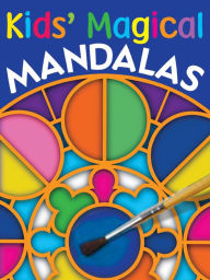 Title: Kids' Magical Mandalas, Author: Arena Verlag