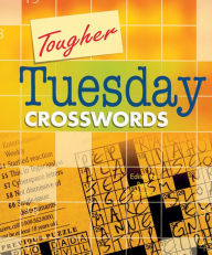 Title: Tougher Tuesday Crosswords, Author: Peter Gordon